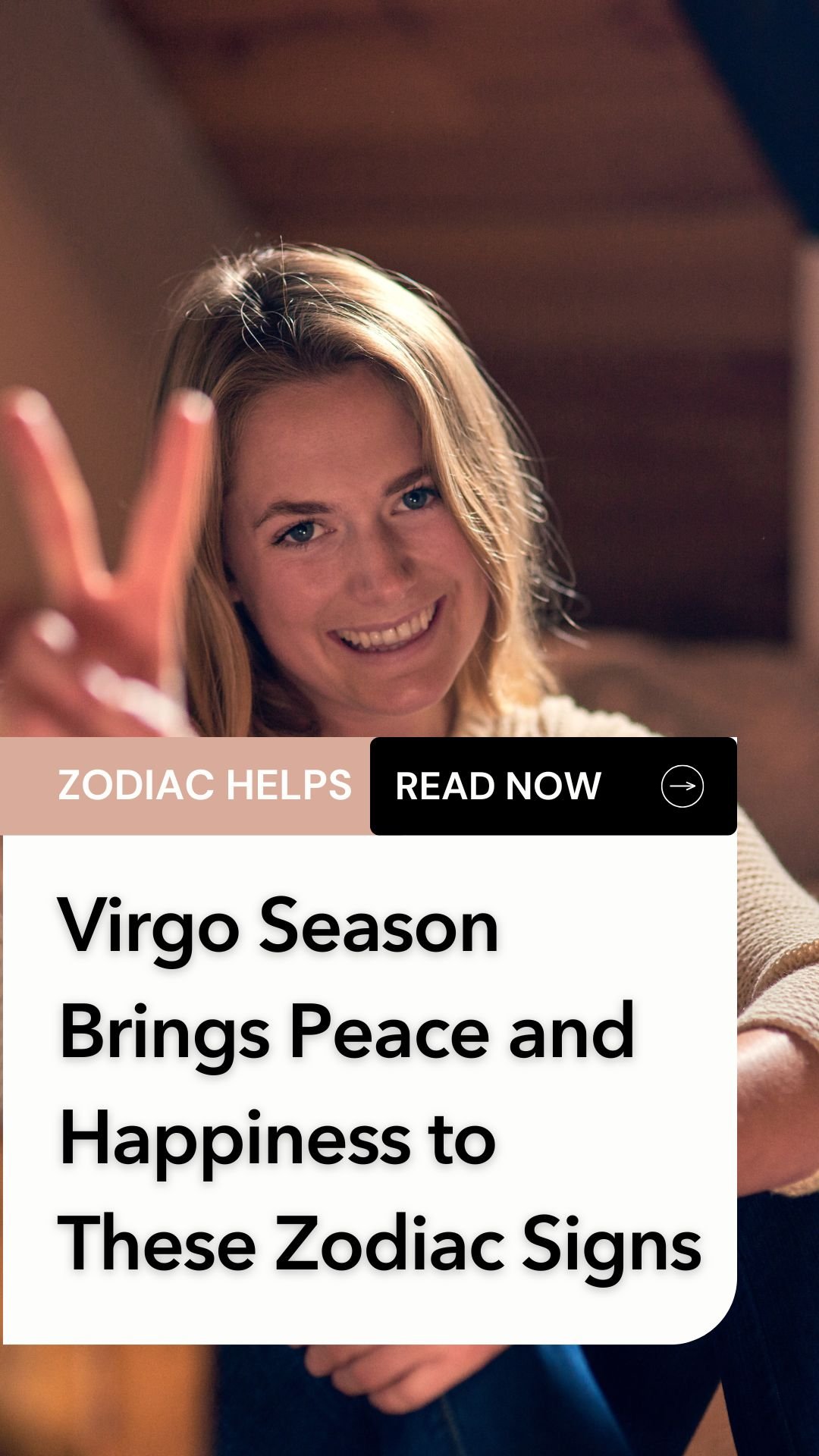 Virgo Season Brings Peace and Happiness to These Zodiac Signs
