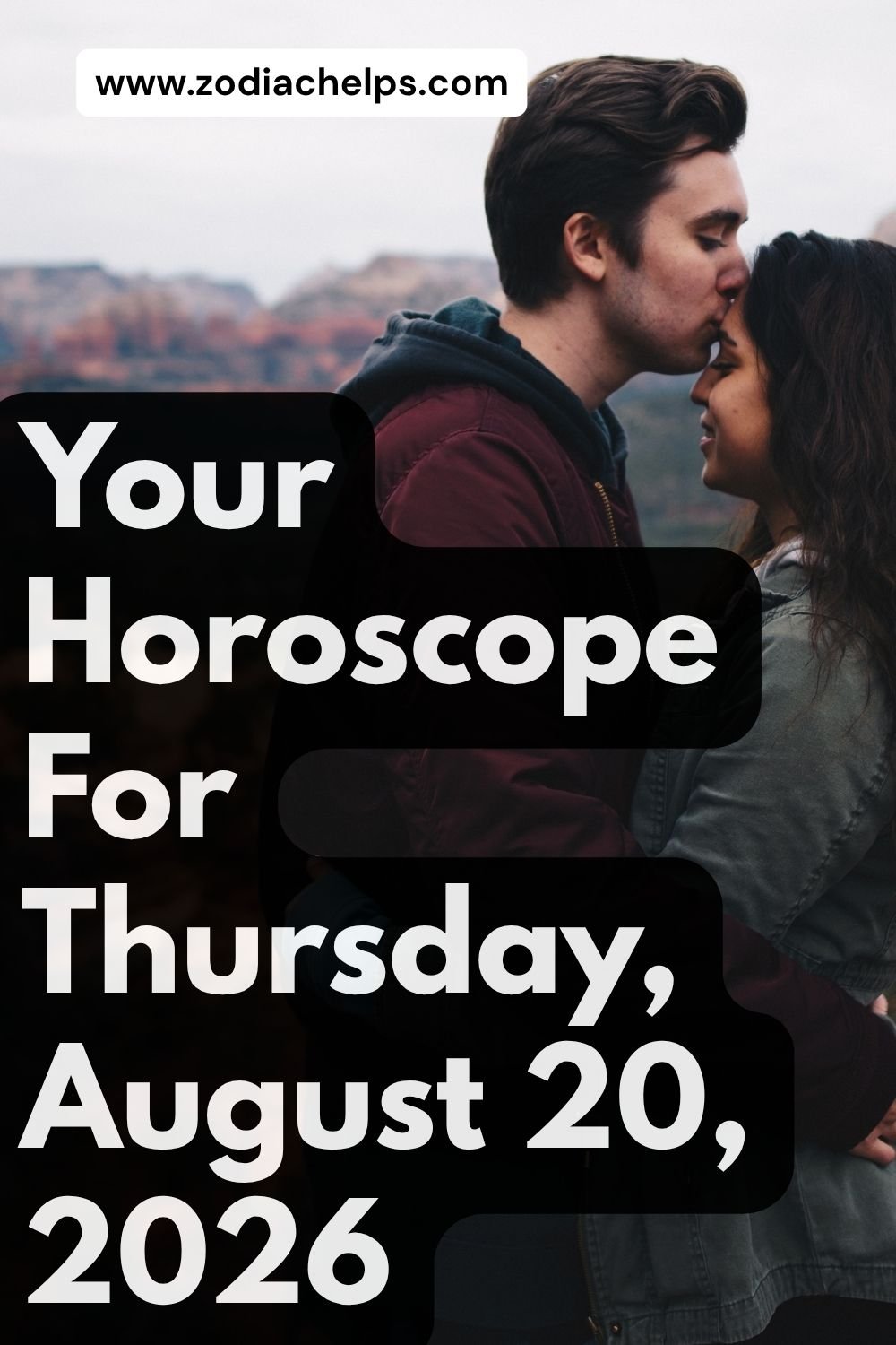 Your Horoscope For Thursday, August 20, 2026
