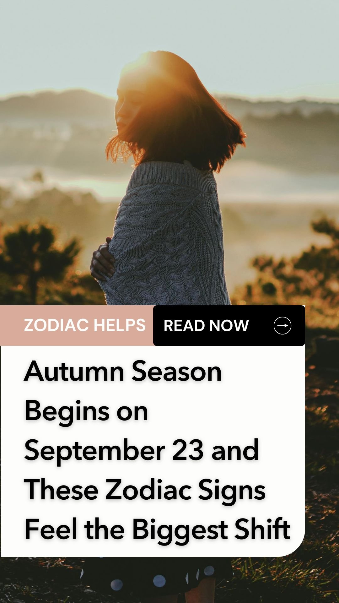 Autumn Season Begins on September 23 and These Zodiac Signs Feel the Biggest Shift