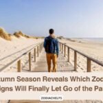 Autumn Season Reveals Which Zodiac Signs Will Finally Let Go of the Past