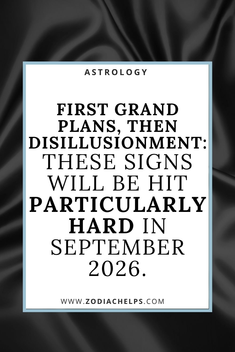 First Grand Plans, Then Disillusionment: These Signs Will Be Hit Particularly Hard In September 2026.