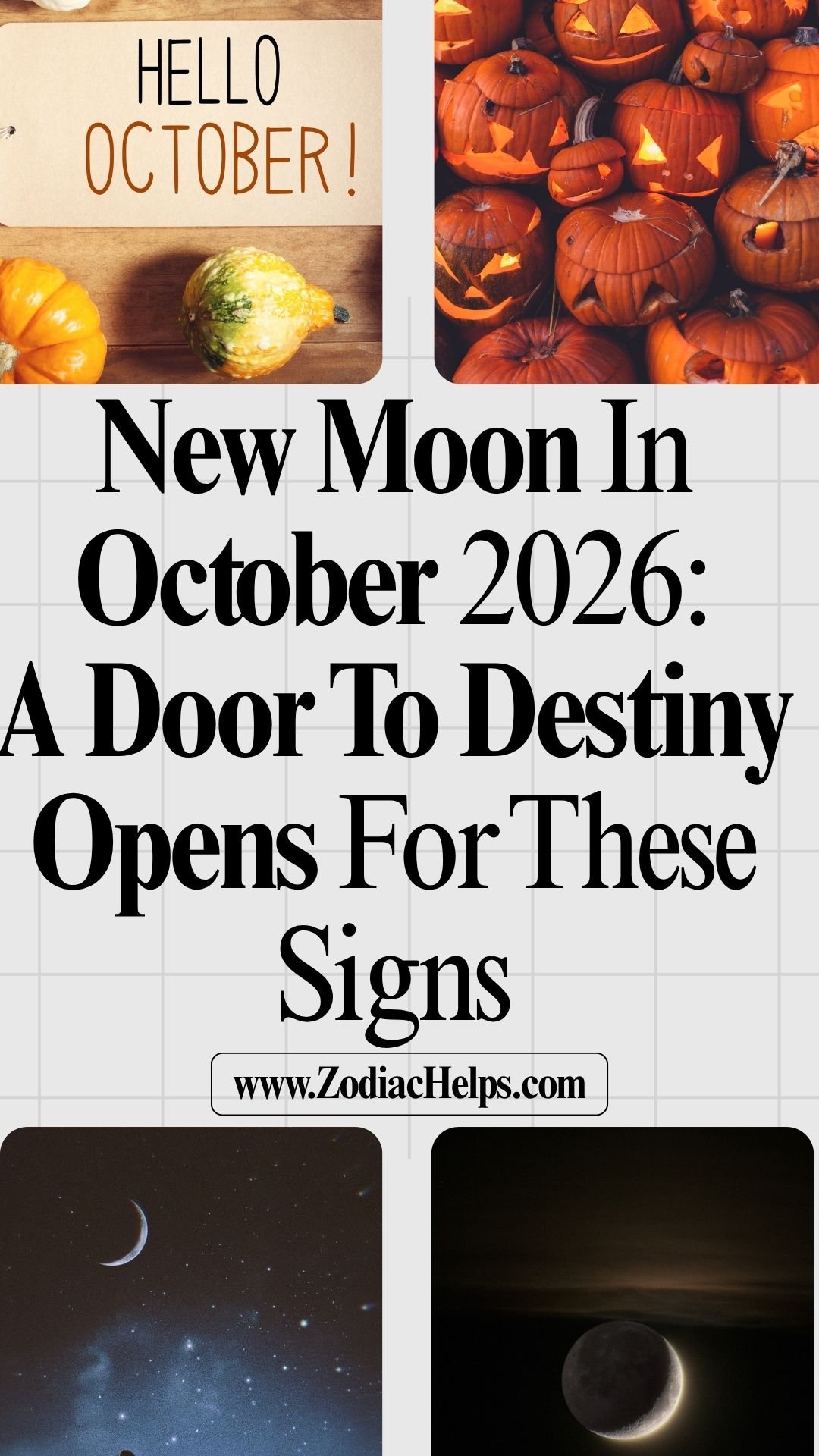 New Moon In October 2026: A Door To Destiny Opens For These Signs
