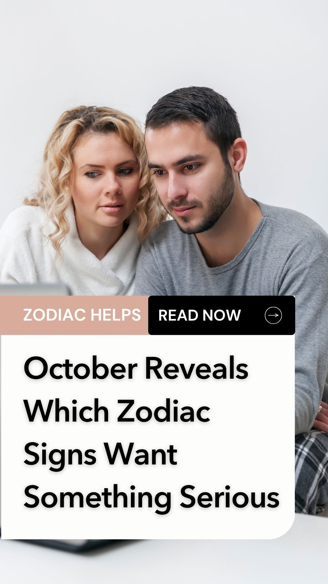 October Reveals Which Zodiac Signs Want Something Serious