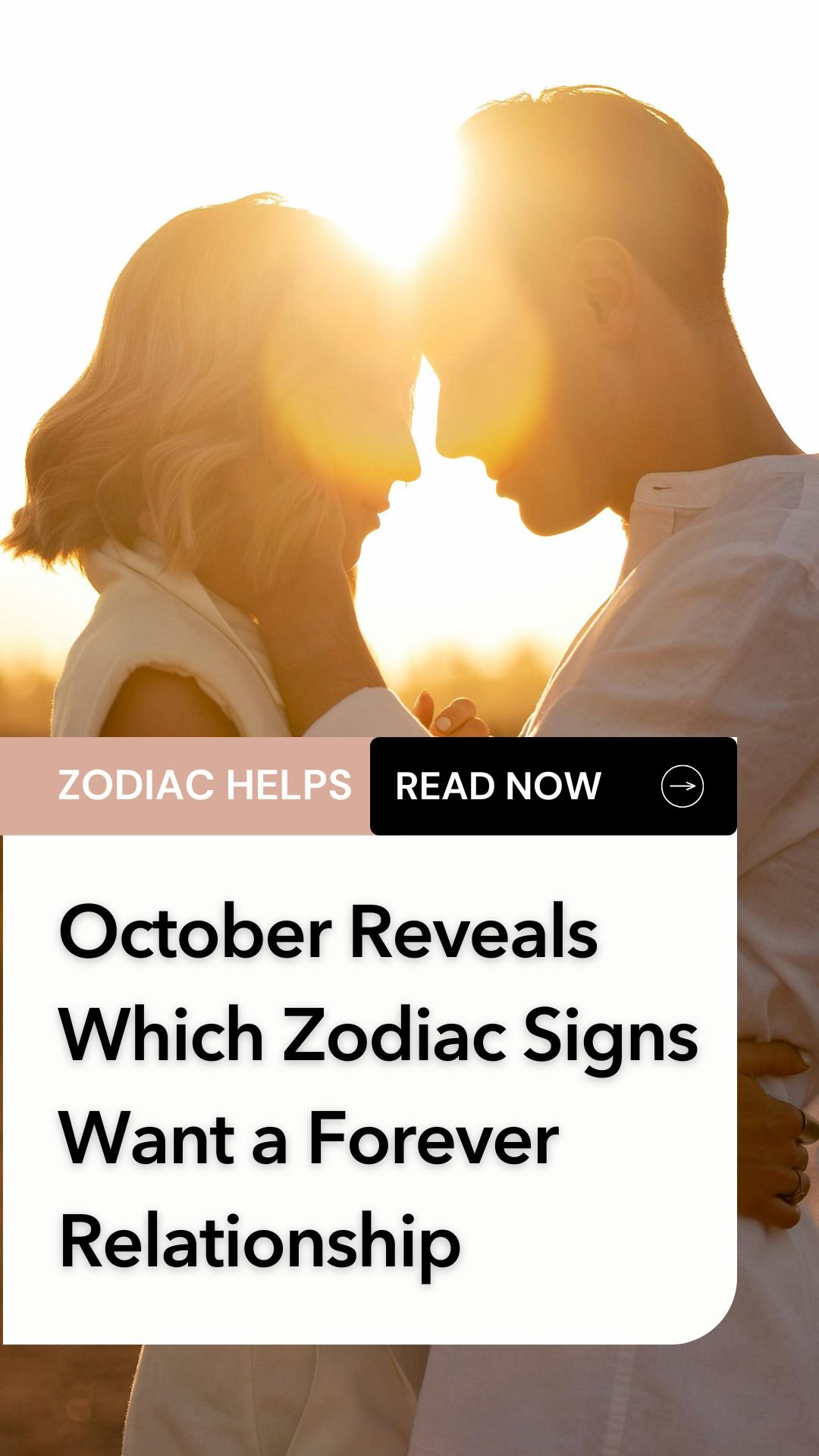 October Reveals Which Zodiac Signs Want a Forever Relationship