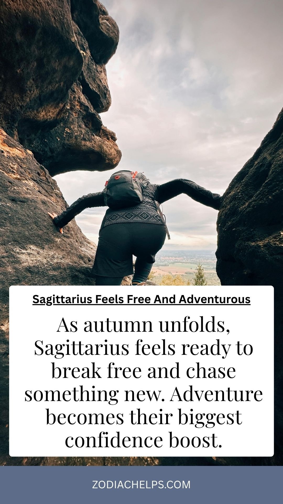 Sagittarius Feels Free And Adventurous