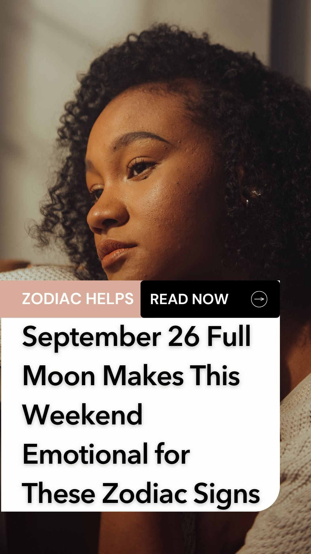 September 26 Full Moon Makes This Weekend Emotional for These Zodiac Signs