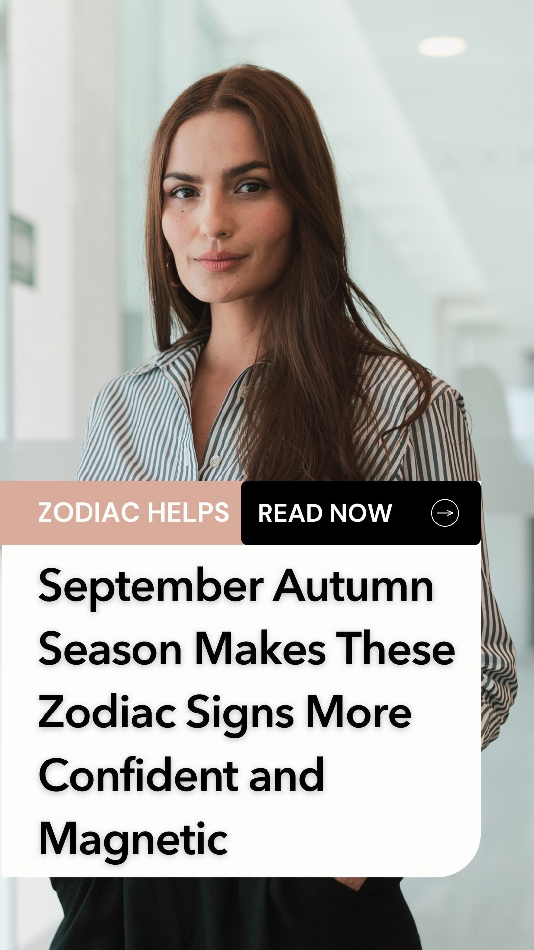 September Autumn Season Makes These Zodiac Signs More Confident and Magnetic