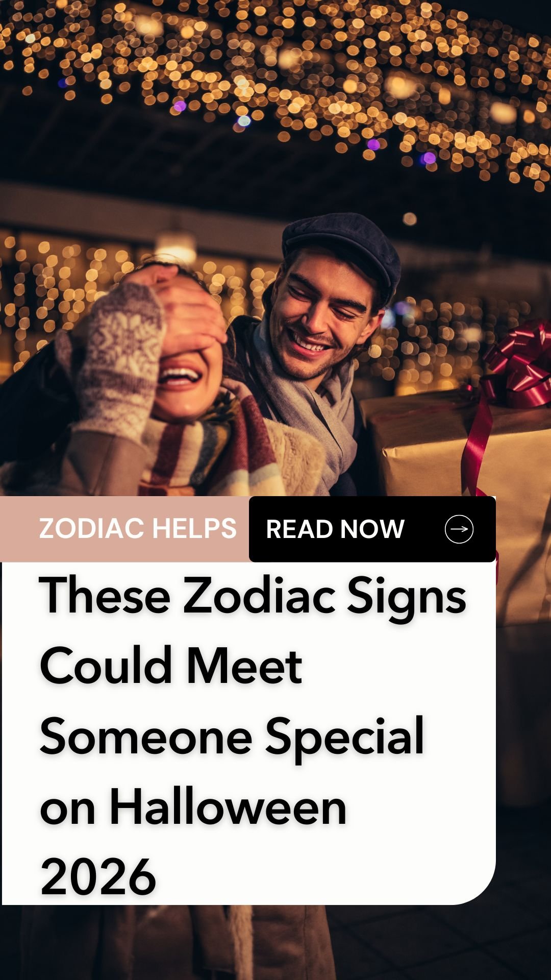 These Zodiac Signs Could Meet Someone Special on Halloween 2026