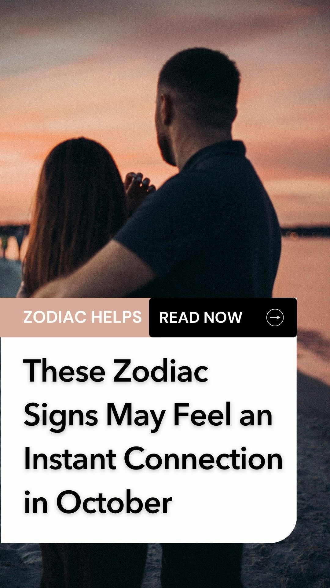 These Zodiac Signs May Feel an Instant Connection in October