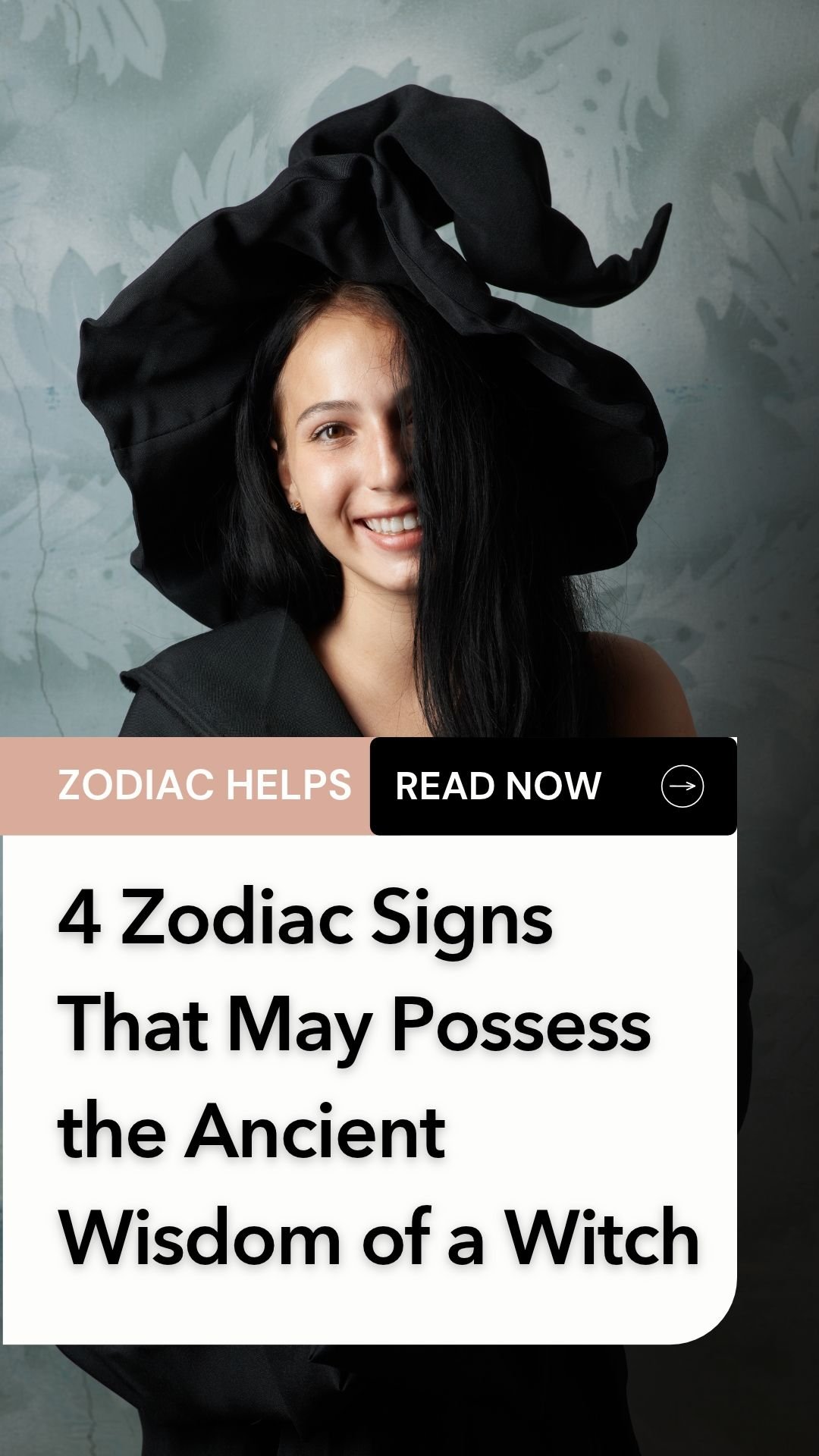 4 Zodiac Signs That May Possess the Ancient Wisdom of a Witch