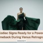 6 Zodiac Signs Ready for a Powerful Comeback During Venus Retrograde