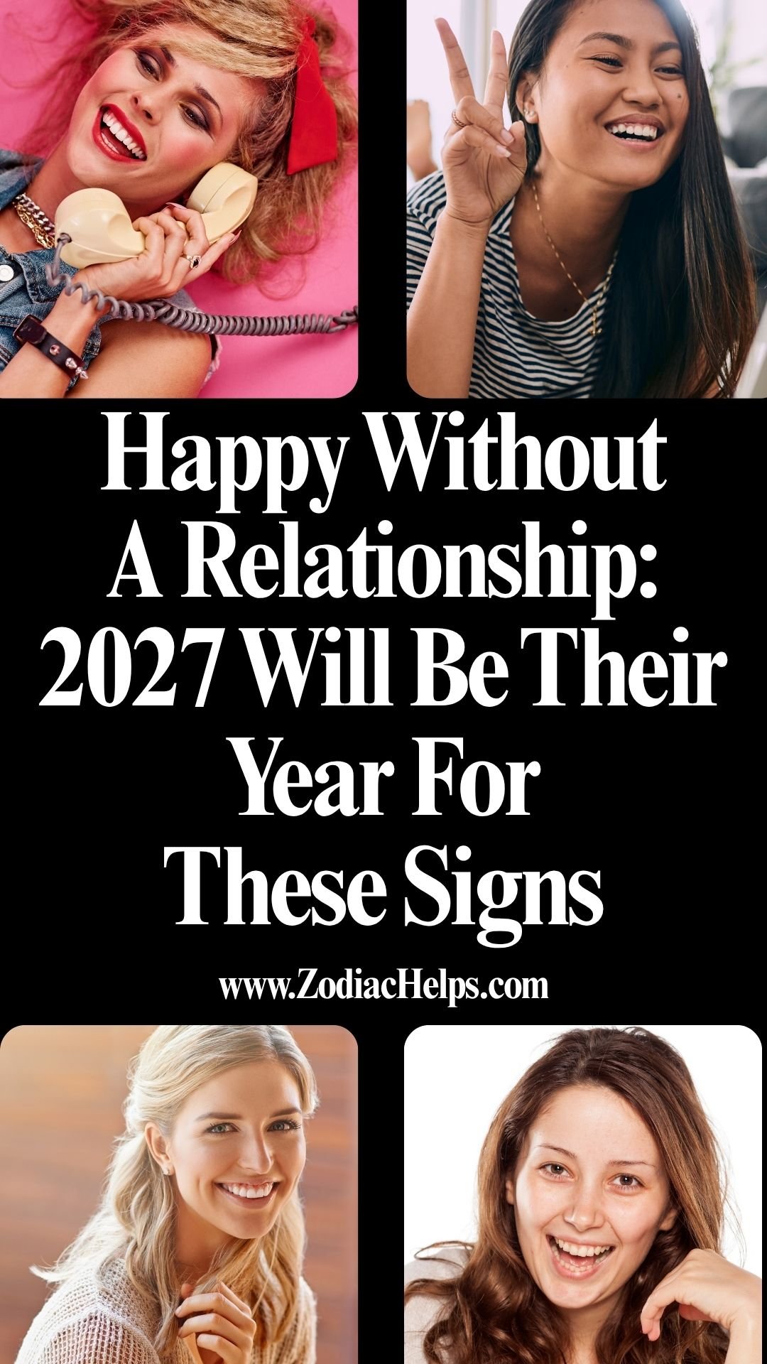 Happy Without A Relationship: 2027 Will Be Their Year For These Signs