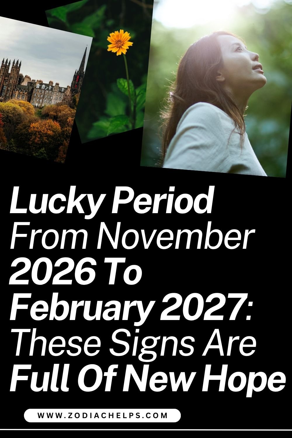 Lucky Period From November 2026 To February 2027: These Signs Are Full Of New Hope