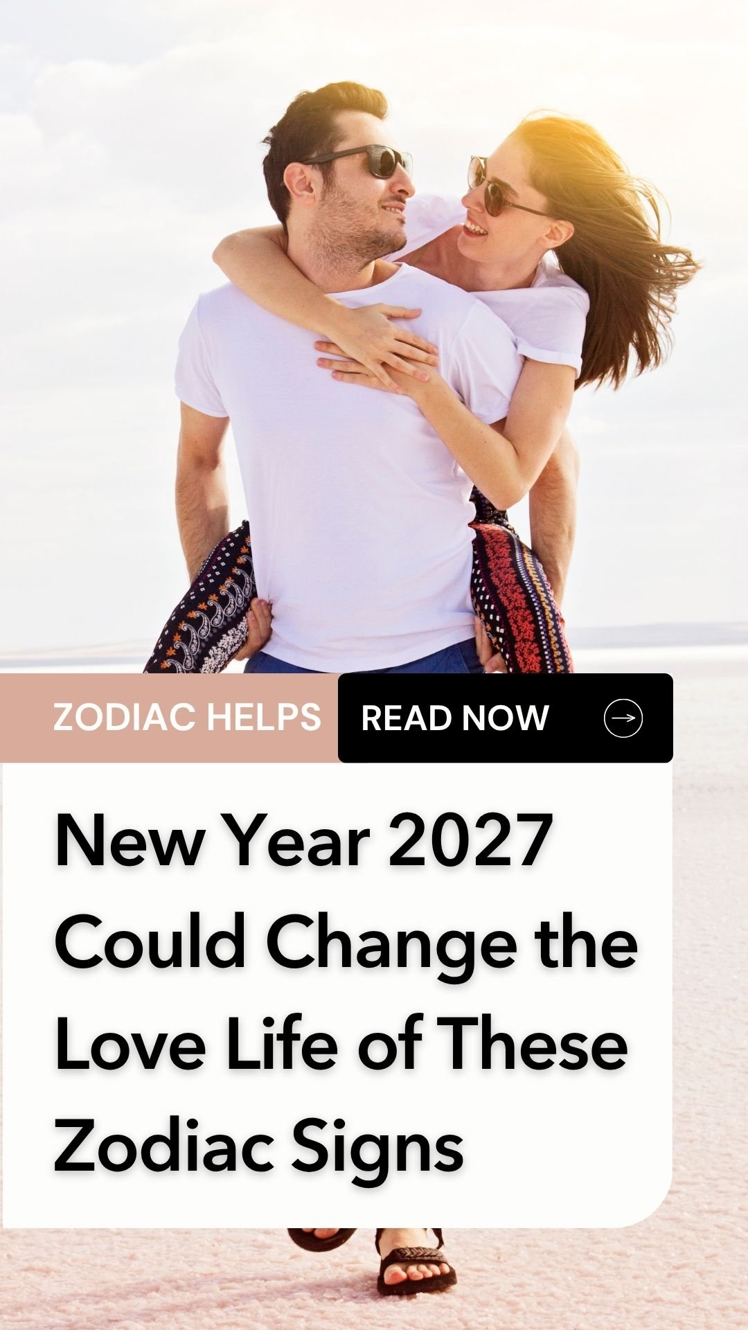 New Year 2027 Could Change the Love Life of These Zodiac Signs