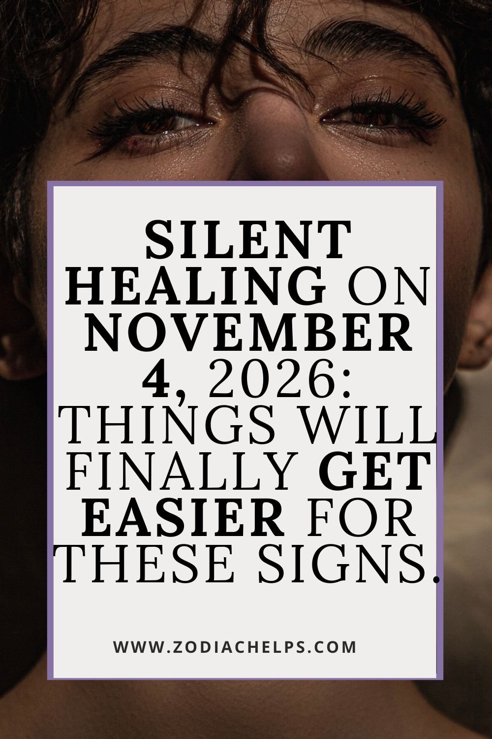 Silent Healing on November 4, 2026: Things Will Finally Get Easier for These Signs.
