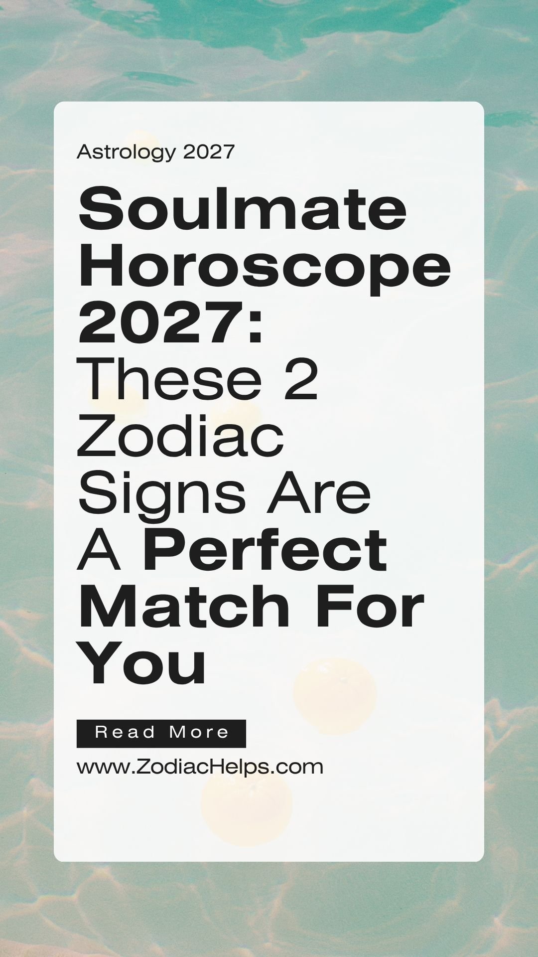 Soulmate Horoscope 2027: These 2 Zodiac Signs Are A Perfect Match For You