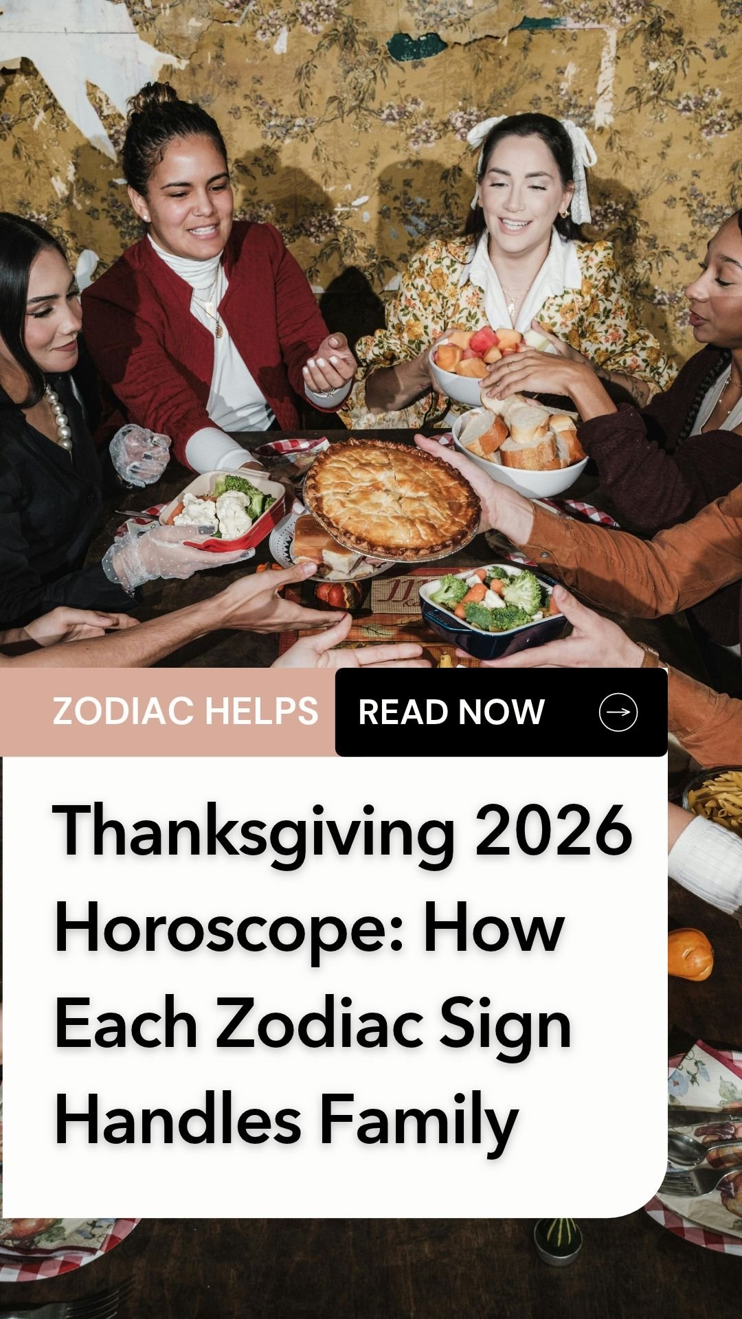 Thanksgiving 2026 Horoscope How Each Zodiac Sign Handles Family