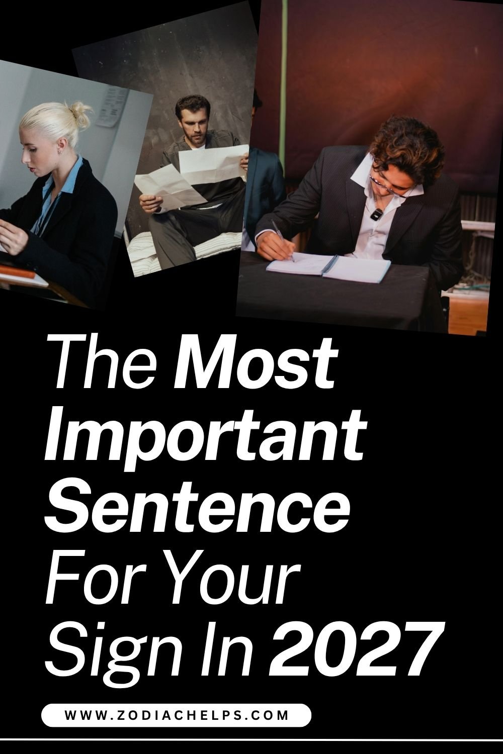 The Most Important Sentence For Your Sign In 2027