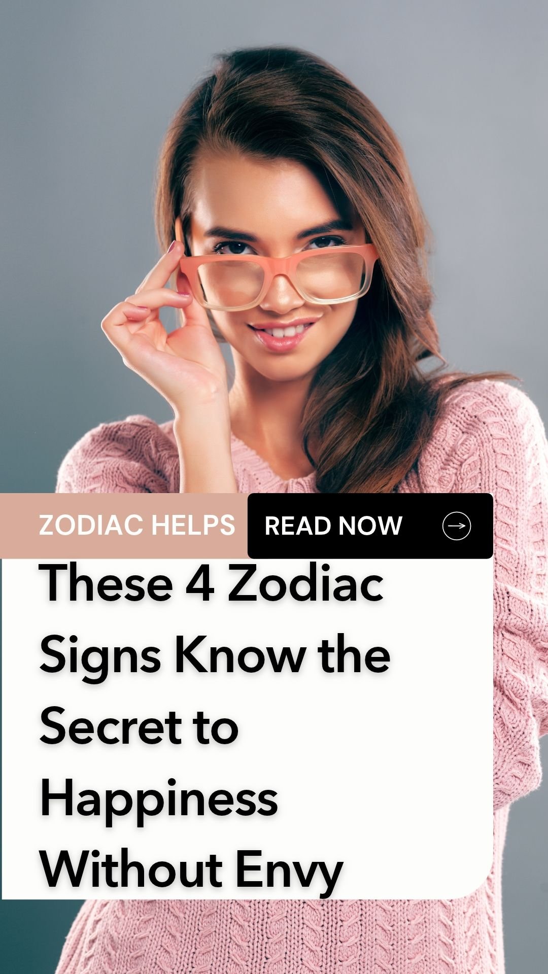 These 4 Zodiac Signs Know the Secret to Happiness Without Envy