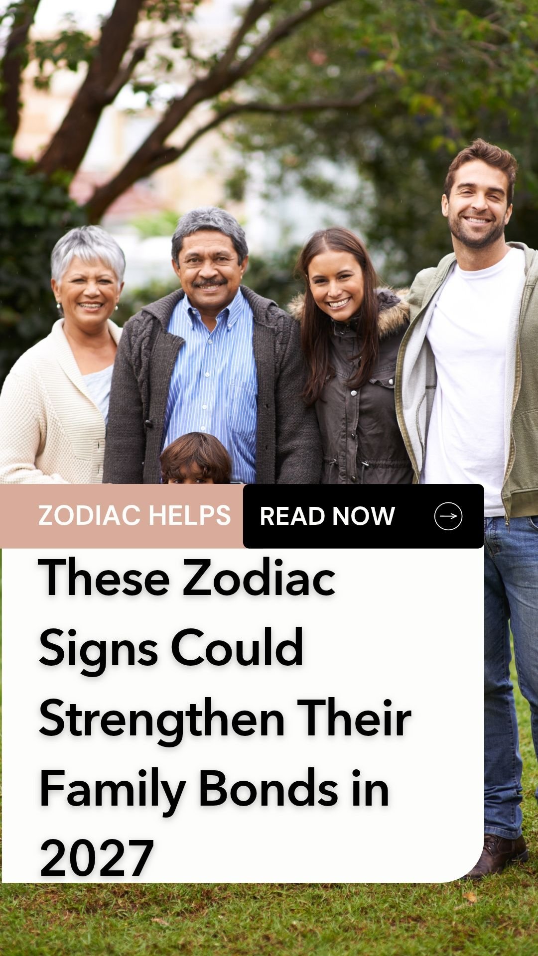 These Zodiac Signs Could Strengthen Their Family Bonds in 2027