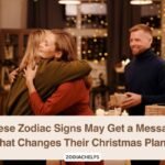 These Zodiac Signs May Get a Message That Changes Their Christmas Plans
