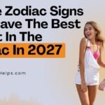 These Zodiac Signs Will Have The Best Heart In The Zodiac In 2027