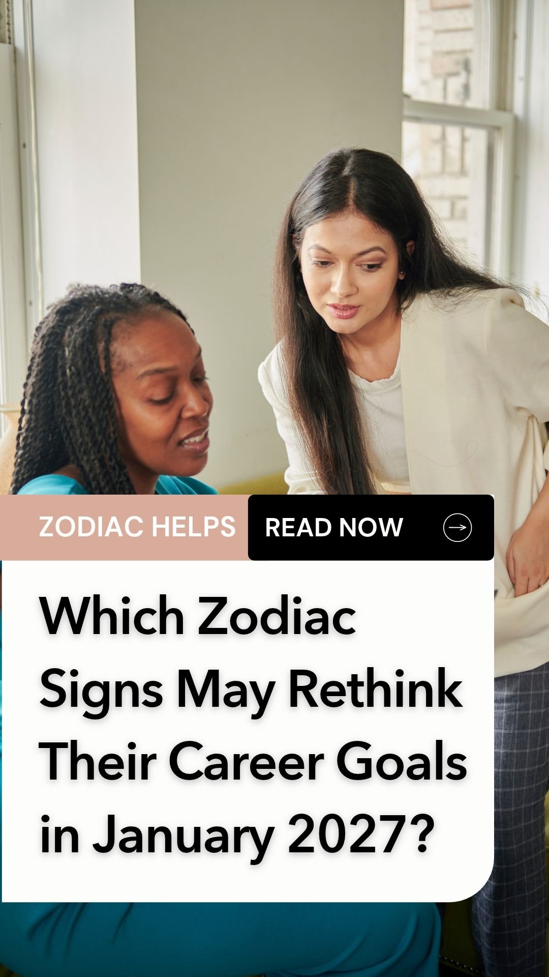 Which Zodiac Signs May Rethink Their Career Goals in January 2027