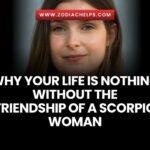 Why Your Life Is Nothing Without The Friendship Of A Scorpio Woman