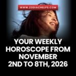 Your Weekly Horoscope From November 2nd To 8th, 2026