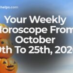 Your Weekly Horoscope From October 19th To 25th, 2026